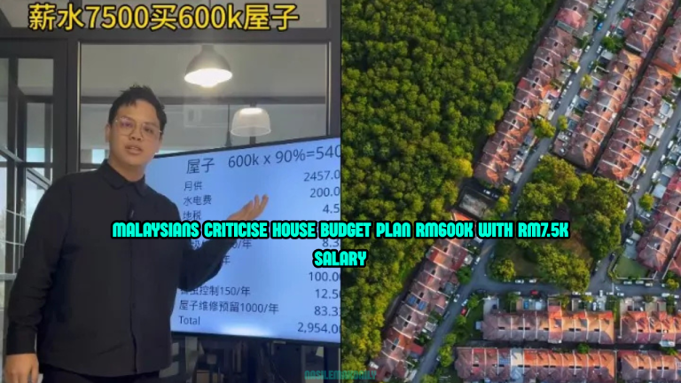 Malaysians Roast RM600K House Budget Breakdown That Claims You Can Survive On RM7.5K Salary