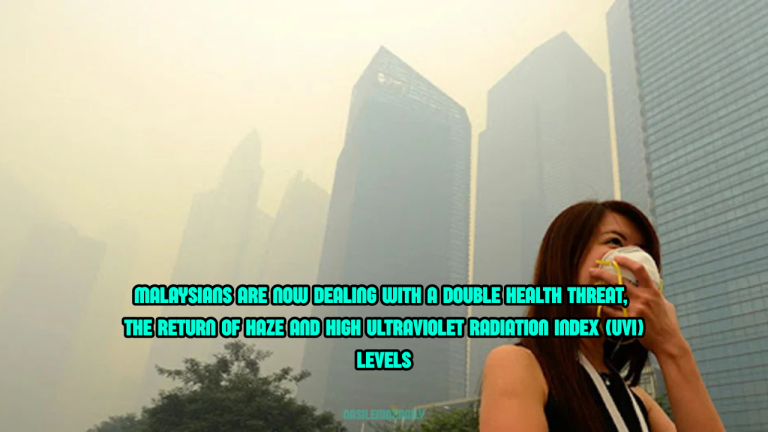 Malaysians Face Dual Threats Of Haze And High UV Levels, Experts Warn