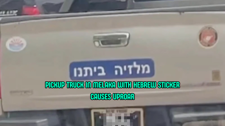Hebrew Sticker on Pickup Truck in Melaka Sparks Police Investigation