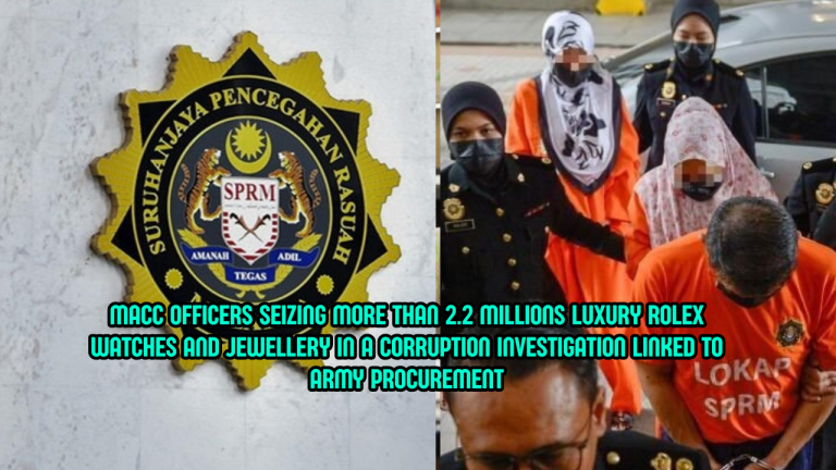 MACC Seizes 23 Rolex Watches Worth RM2.2m in Raid Linked to Ex-Army Chief Case