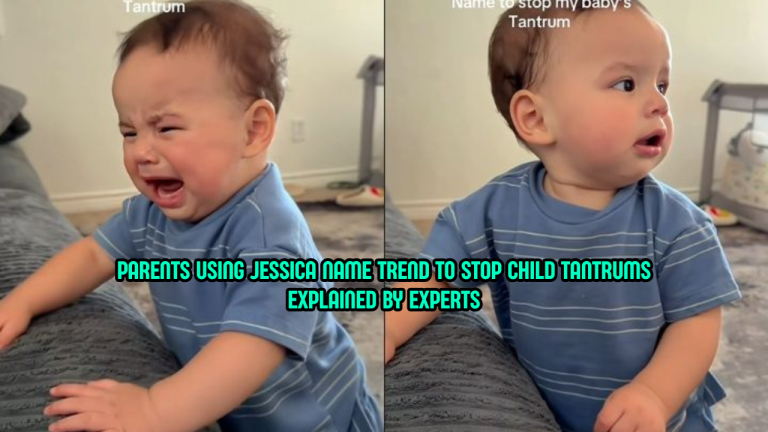 Why Saying “Jessica” Stops Kids’ Tantrums?